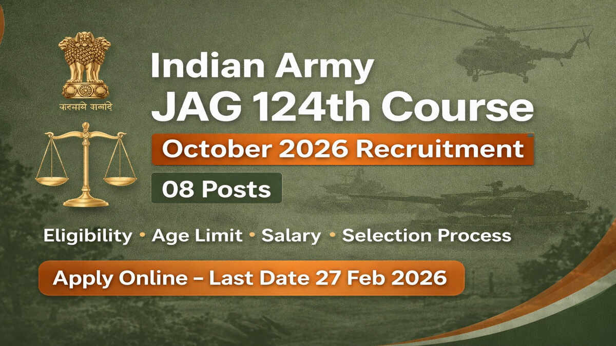 Indian Army JAG 124th Course October 2026 Recruitment